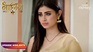 Naagin S2  नागिन S2  Episodic Highlights  Ep 70  72 [upl. by Ytirahc942]