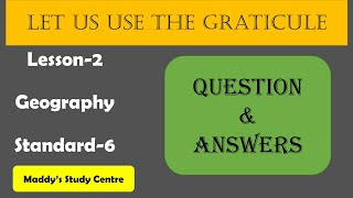 LET US USE THE GRATICULE  Geography  Standard 6  Question and Answers [upl. by Gordon568]