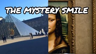 Mona Lisa’s Smile at the Louvre Paris [upl. by Dorrie]