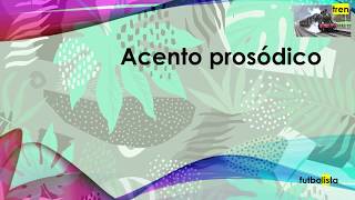 Acento prosódico y ortográfico [upl. by Yvehc278]