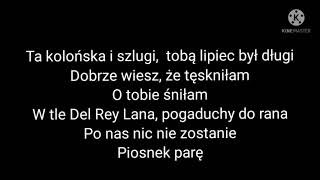 Sanah  quotKolońska i szlugiquot Tekst [upl. by Lasley]