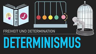 Ist alles vorherbestimmt  Der Determinismus und seine Kritik [upl. by Wescott]