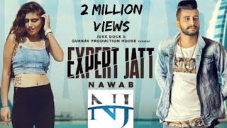 Expert Jatt DJ RemixNAWAABMista BazzOfficial songFull video song [upl. by Ellekim]