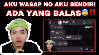 AKU WASAP NO AKU SENDIRI😭 ADA YANG BALAS😰‼️ DIRI AKU [upl. by Clerc]