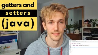 Getters And Setters Java Tutorial [upl. by Doomham]