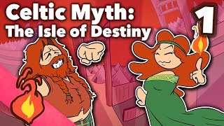 The Isle of Destiny  Celtic Myth  Extra Mythology  Part 1 [upl. by Ahsertal]