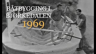 Båtbygging i Bjørkedalen  1969 Intervju med Lars og Per Holmevik [upl. by Horton]