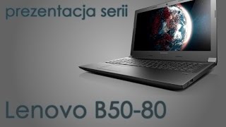 Laptopy Lenovo B5080  prezentacja serii [upl. by Eerehs]