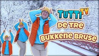 De tre Bukkene Bruse  Eventyr med Tutti [upl. by Erroll206]