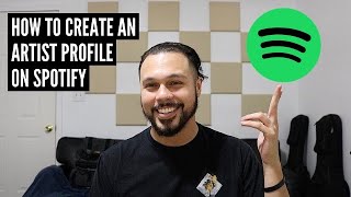 How To Create An Artist Profile On Spotify [upl. by Giarc]