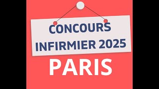 Concours infirmier infirmière PARIS 2025 [upl. by Windham]