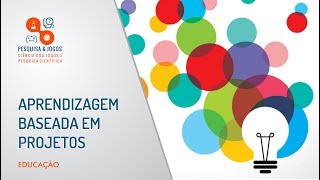 Aprendizagem baseada em projetos [upl. by Banerjee869]