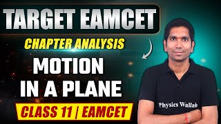 MOTION IN A PLANE  Physics  Class 11EAMCET [upl. by Cheadle]