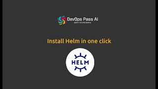 Install Helm in one click on LinuxWindowsMacOS [upl. by Yeltrab]