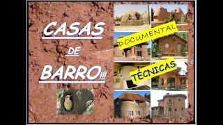 CASAS DE BARRO🏠BIOCONSTRUCCIÓNPERMACULTURA🏡DocumentalEl BarroLas ManosLa CasaJorge Belanko [upl. by Juna856]