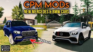 New Car Parking Multiplayer MOD  New Mercedes amp BMW Cars All Moded Cars  Android Gameplay [upl. by Guyer139]