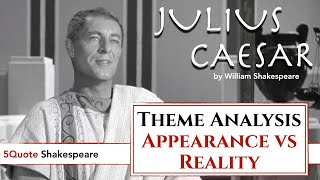 Julius Caesar Theme Analysis 9 Appearance vs Reality [upl. by Narat338]