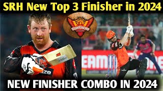 SRH NEW Finisher 2024  SRH Playing 11 2024  srh 2024  srh  ipl 2024 srh [upl. by Yetty217]