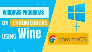 Run windows programs on Chromebook using Wine [upl. by Dunkin]