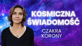 Kosmiczna świadomość  Klucz do zrozumienia swojego życia i świata [upl. by Serge]