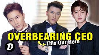 TOP 10 CHINESE DRAMA ABOUT OVERBEARING CEO AS ITS HERO [upl. by Anilatac972]