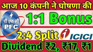 10 Shares • ICICI • PFC • Declared High Dividend Bonus amp Split With Ex Dates [upl. by Saint]