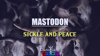 Mastodon  Sickle And Peace Lyrics  Sub Español [upl. by Ymar]