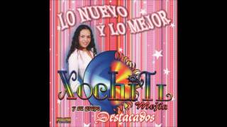 Xochitl  Lo Nuevo Y Lo Mejor Disco Completo [upl. by Trumann]