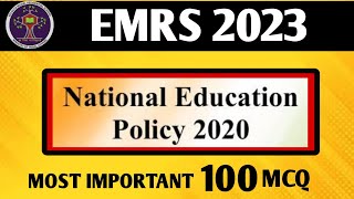 EMRS 2023  NEP 2020 Most Important 100 MCQ  New Education Policy 2020  EMRS TGT PGT  emrs [upl. by Hansen]