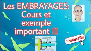 Transmettre Les embrayages cours et exemple important [upl. by Laure389]