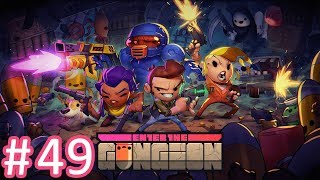 Enter The Gungeon  Episode 49  Staring At A Skeleton [upl. by Joelly]