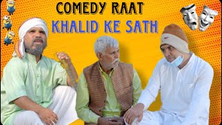 Comedy Raat Khalid Ke Sath  Aman bhati [upl. by Annadiane]