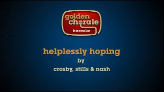 crosby stills amp nash  helplessly hoping karaoke [upl. by Russon]