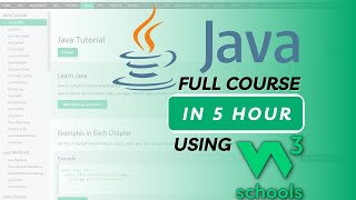 Java Full Course in 5 Hours using W3Schools  W3Schools Java Tutorial [upl. by Virgy663]