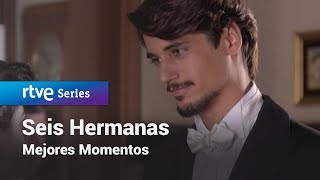 Seis Hermanas Mejores momentos SeisHermanas134  RTVE Series [upl. by Noxas]