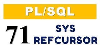 PLSQL tutorial 71 PLSQL SYSRefCursor in Oracle Database by Manish Sharma [upl. by Doralynne885]