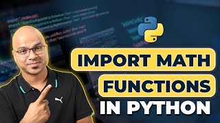 16 Python Tutorial for Beginners  Import Math Functions in Python [upl. by Swartz]