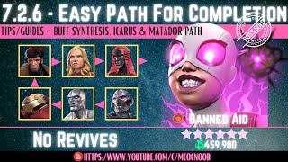 MCOC Act 726  Easy Path for Completion  Gwenmaster  Banned Aid  Book 2 Act 12 TipsGuide [upl. by Wertheimer961]