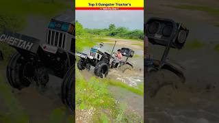 Top 3 Gangster ट्रैक्टर्स in india 🚜 Wait for end 😎 भौकाली Tractors shorts [upl. by Thanos234]