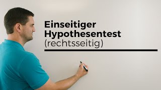 Einseitiger rechtsseitiger Hypothesentest mit Ablesen aus Tabelle  Mathe by Daniel Jung [upl. by Pathe]