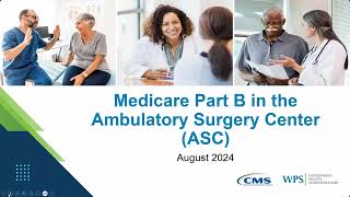 Encore Medicare Part B in the Ambulatory Surgery Center ASC [upl. by Deenya]