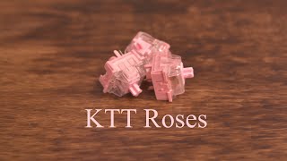 ktt roses linear switch review  unlubed and lubed soundtest [upl. by Haram]