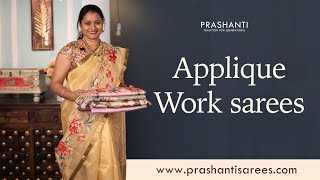 Applique work sarees  Prashanti  19 May 24 [upl. by Esined]