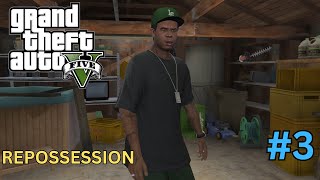 GTA V  REPOSSESSION [upl. by Kcirad]