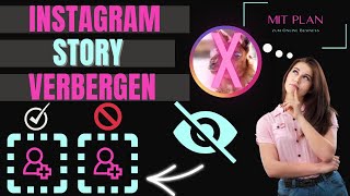 Instagram Story verbergen  So einfach geht´s [upl. by Nitsraek904]