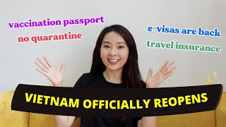 Official Visa Requirements and Restrictions to Enter Vietnam Vietnam is Fully Open Now [upl. by Ribaj]