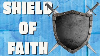 Defend Your Heart with the Shield of Faith Insights from Ephesians 616 [upl. by Reppiks]