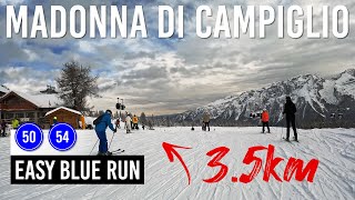 35km Easy Blue Run via Pistes 50 and 54 in Madonna di Campiglio Dolomiti di Brenta [upl. by Francis]