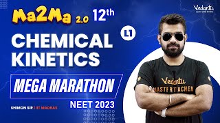 Chemical Kinetics Class 12  One Shot  Mega Marathon NEET 2023  neetchemistry  Shimon Sir [upl. by Ahsennek]