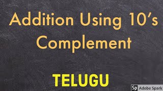 Addition Using 10s complement in Telugu [upl. by Ecienahs]